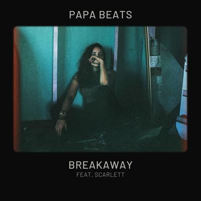 Breakaway By Papa beats's cover