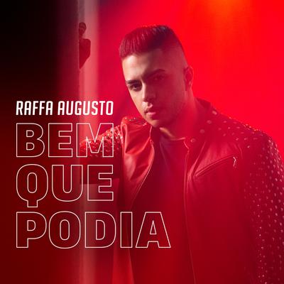 Bem Que Podia By Raffa Augusto's cover