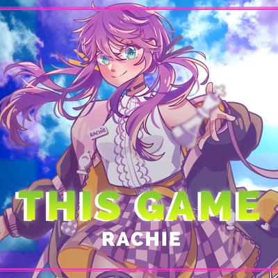 This Game (dari "No Game No Life") By Rachie's cover