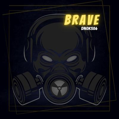 Brave By Dnoks06's cover