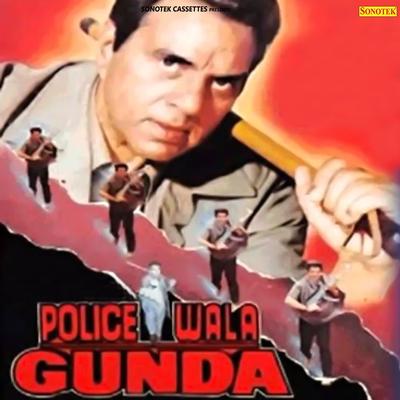 Police Wala Gunda's cover