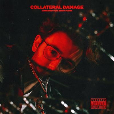 Collateral Damage (feat. benny mayne) By Chris Grey, benny mayne's cover