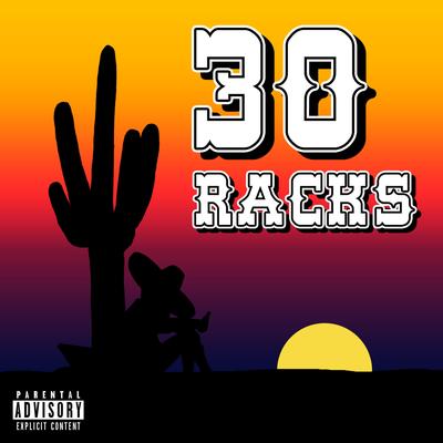 30 Racks By J Knack's cover