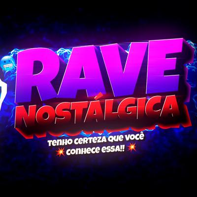 Rave Nostálgica Para Embrazar! - Funk By Djay L Beats, JP NO BEAT's cover