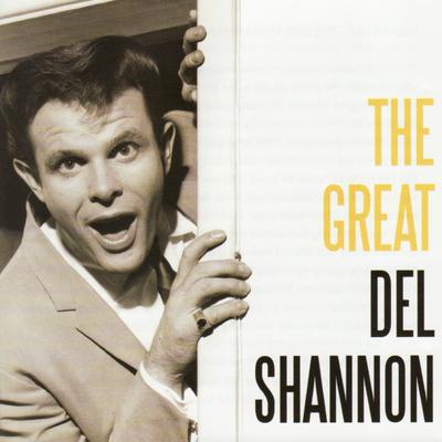 The Great Del Shannon's cover