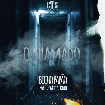 Bicho Papão By CTS Kamika-Z, Alkdoc, Degê's cover