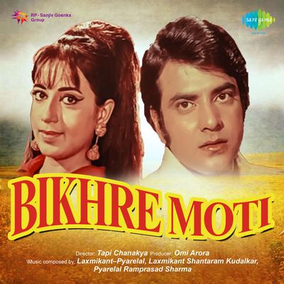 Bikhre Moti's cover