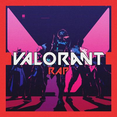 Radiantes. Valorant Macro Rap's cover