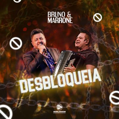 Desbloqueia By Bruno & Marrone's cover