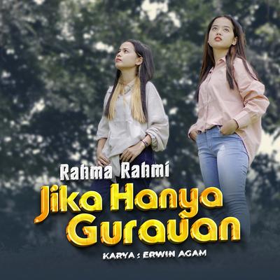 Jika Hanya Gurauan By Rahma Rahmi's cover