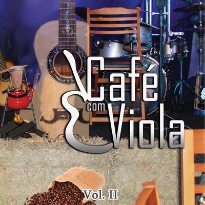 Café Com Viola, Vol. II's cover
