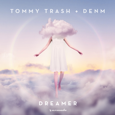 Dreamer (Extended Mix) By Tommy Trash, DENM's cover