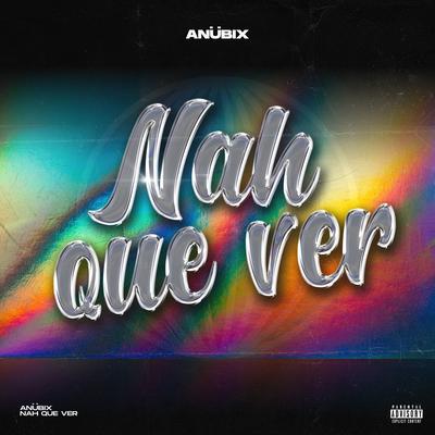 Nah Que Ver's cover