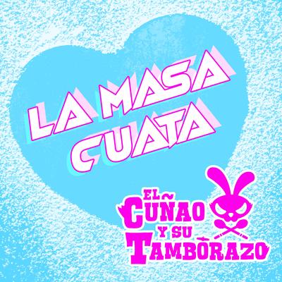 La Masa Cuata (Radio)'s cover