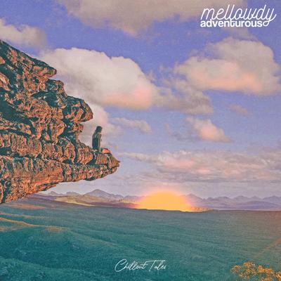 Adventurous By Mellowdy's cover