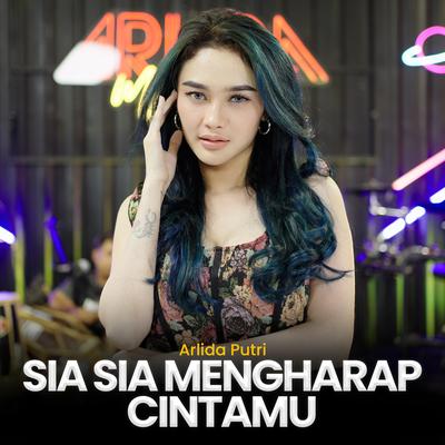 Sia Sia Mengharap Cintamu's cover