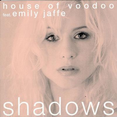 Shadows (Johnny Budz Radio Edit) By Emily Jaffe & House of Voodoo's cover
