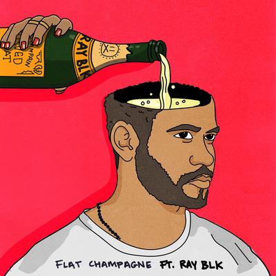 Flat Champagne (feat. RAY BLK) [Acoustic]'s cover