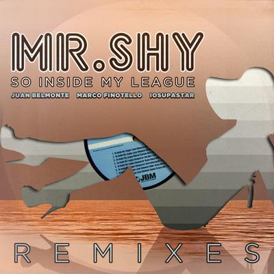 So Inside My League (Remixes)'s cover