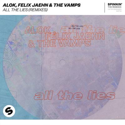 All The Lies (Remixes)'s cover