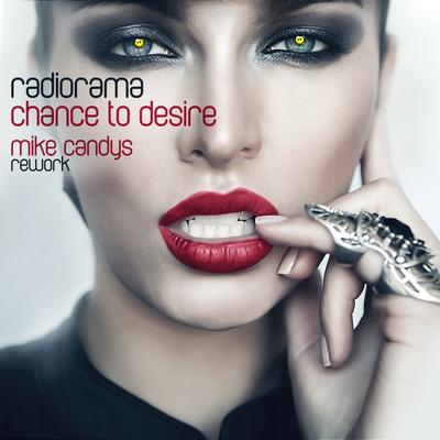 Chance To Desire (Mike Candys Rework Extended)'s cover