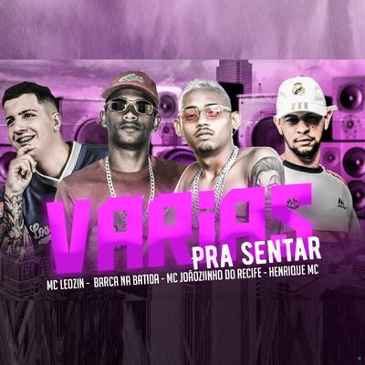 Varias pra Sentar (feat. Mc Leozin) (feat. Mc Leozin)'s cover