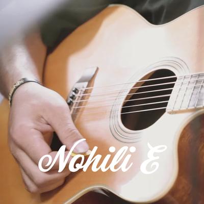 Nohili Ē (Acoustic)'s cover