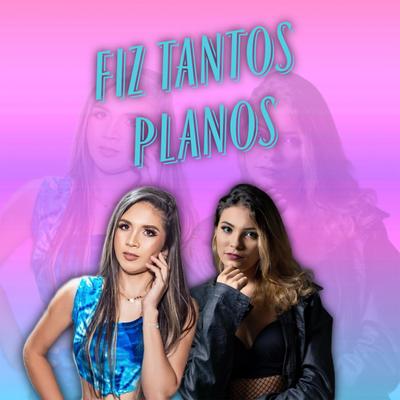 Fiz Tantos Planos's cover