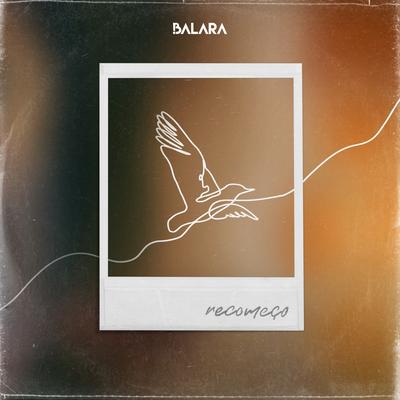 Recomeço By Balara's cover