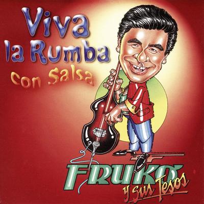 Viva la Rumba Con Salsa's cover