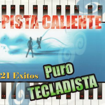 Pista Caliente Puro Tecladista's cover