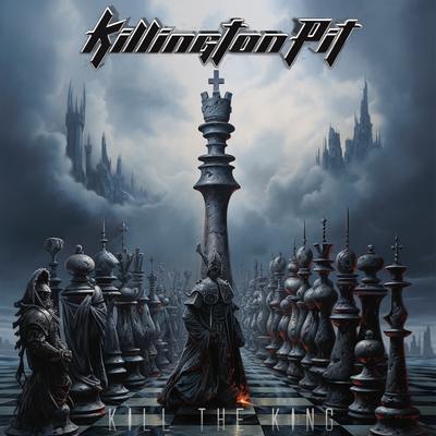 Kill the King By Killington Pit's cover