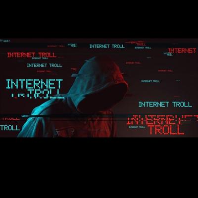 Internet Trolls By YS FXR REAL's cover