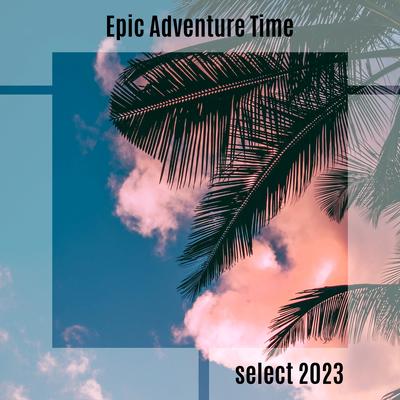 Epic Adventure Time Select 2023's cover