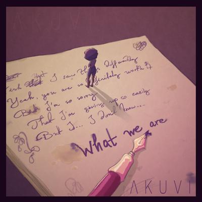 What We Are By Akuvi's cover