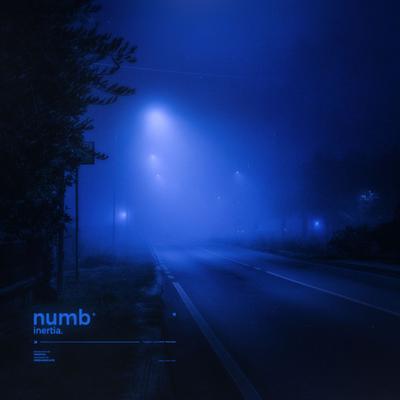 numb By inertia.'s cover