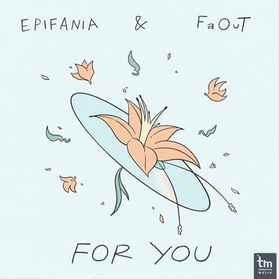 For You By Epifania, FaOut's cover