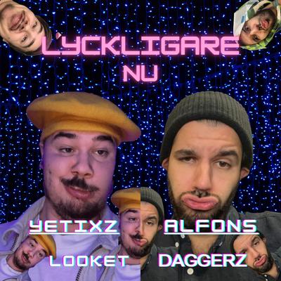 LYCKLIGARE NU's cover