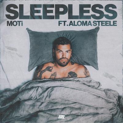 Sleepless By MOTi, Aloma Steele's cover