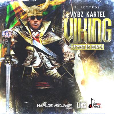 Viking (Vybz Is King)'s cover