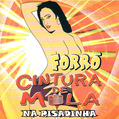 Empurrei a Língua Dentro By Forró Cintura de Mola's cover