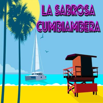 La Sabrosa Cumbiambera's cover