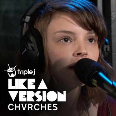 Do I Wanna Know? (triple j Like A Version) By CHVRCHES's cover