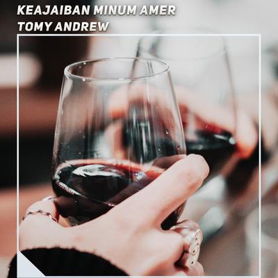 Keajaiban Minum Amer's cover