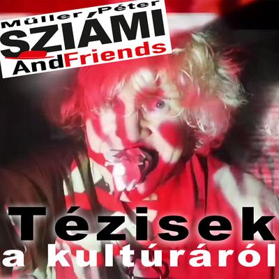 Müller Péter Sziámi AndFriends's cover