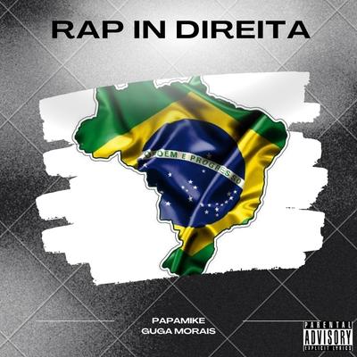 Rap In Direita 2 By PapaMike, Guga Morais's cover