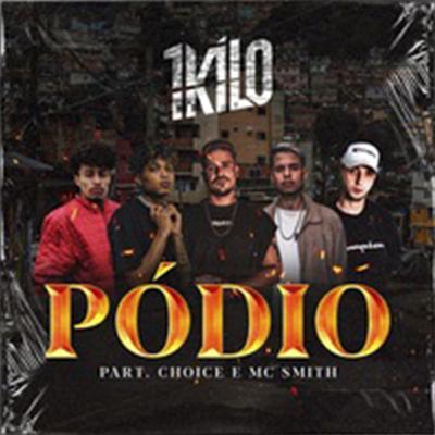 Pódio By 1Kilo's cover