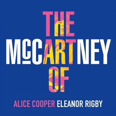 Eleanor Rigby By Alice Cooper's cover