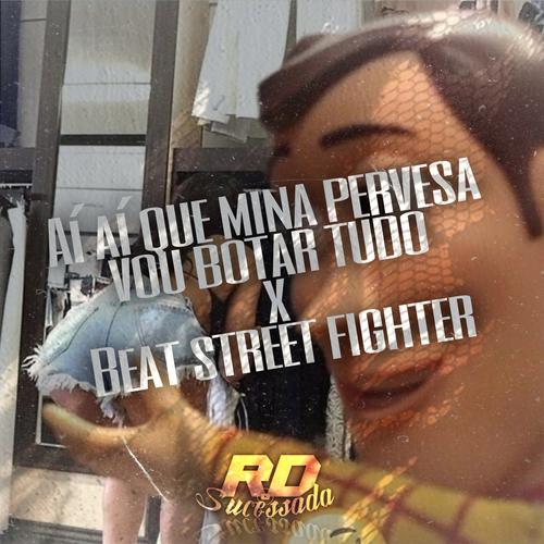 AI AI QUE MINA PERVESA x BEAT STREET FIG's cover