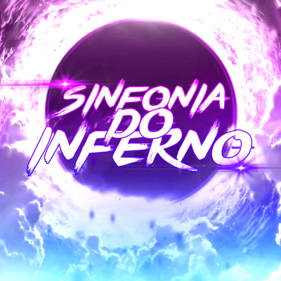 Sinfonia Do Inferno (Slowed + Reverb)'s cover